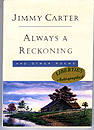 Always A Reckoning Jimmy Carter