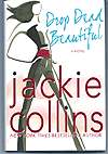 Jackie Collins - Drop Dead Beautiful