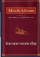 For One More Day - Signed Mitch Albom