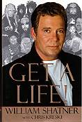 Get A Life - William Shatner