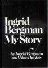 Ingrid Bergman - My Story