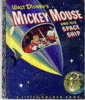 Mickey Mouse and His Space Ship