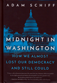 Adam Schiff -Midnight In Washington