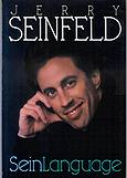 Jerry Seinfeld Seinlanguage