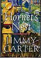 The Hornet's Nest Jimmy Carter