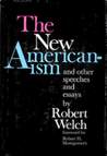 Robert Welch The New Americanism