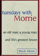 Tuesdays With Morrie - Signed Mitch Album