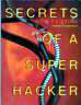 Secrets of a Super Hacker
