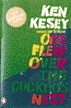 Ken Kesey One Flew Over the Cuckoos Nest